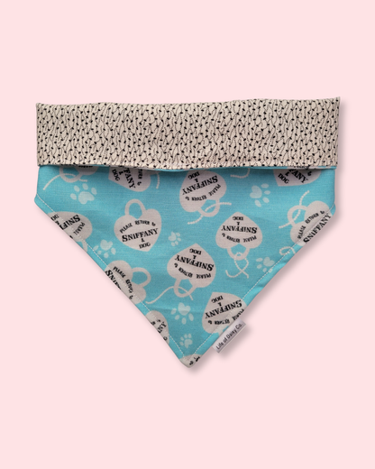 He Went to Sniffany's bandana